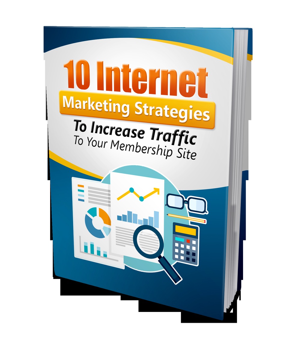 10 Internet Marketing Strategies to Increase Traffic