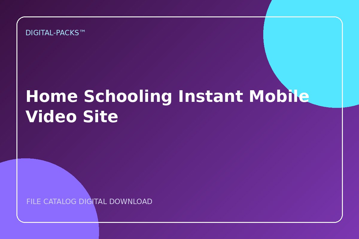 Home Schooling Instant Mobile Video Site