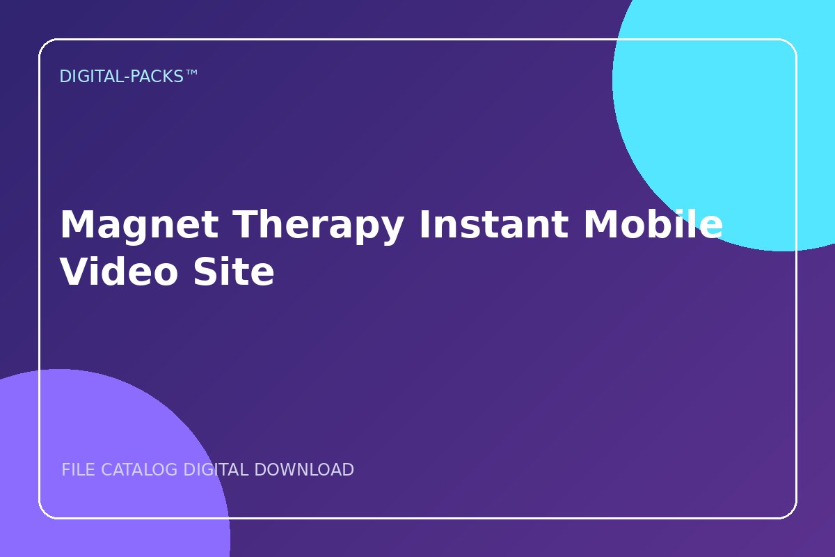 Magnet Therapy Instant Mobile Video Site