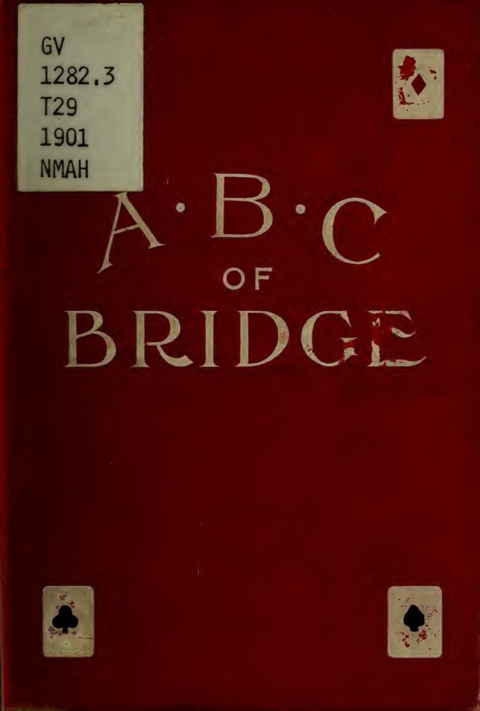 The Abc Of Bridge By E. A. Tennant (1901)